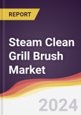 Steam Clean Grill Brush Market Report: Trends, Forecast and Competitive Analysis to 2030- Product Image