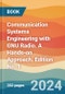 Communication Systems Engineering with GNU Radio. A Hands-on Approach. Edition No. 1 - Product Thumbnail Image