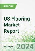 US Flooring Market Report 2024- Product Image