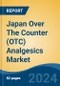 Japan Over The Counter (OTC) Analgesics Market, By Region, Competition, Forecast & Opportunities, 2020-2030F - Product Image
