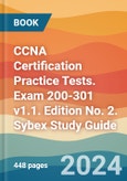 CCNA Certification Practice Tests. Exam 200-301 v1.1. Edition No. 2. Sybex Study Guide- Product Image