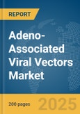 Adeno-Associated Viral Vectors Market Report 2025- Product Image