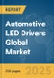 Automotive LED Drivers Global Market Report 2025 - Product Thumbnail Image