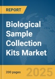 Biological Sample Collection Kits Market Report 2025- Product Image