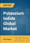 Potassium Iodide Global Market Report 2025- Product Image