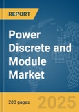 Power Discrete and Module Market Report 2025- Product Image