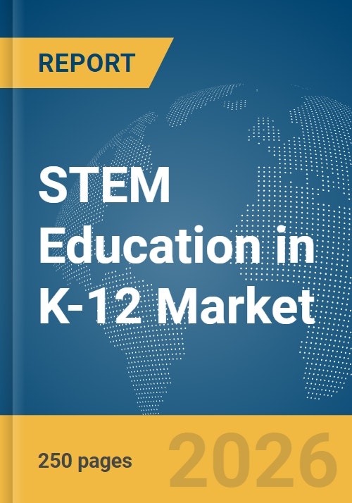 STEM Education in K-12 Market Report 2026 - Research and Markets
