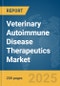 Veterinary Autoimmune Disease Therapeutics Market Report 2025 - Product Image