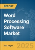 Word Processing Software Market Report 2025- Product Image