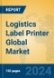 Logistics Label Printer Global Market Insights 2024, Analysis and Forecast to 2029, by Manufacturers, Regions, Technology, Application, Product Type - Product Thumbnail Image