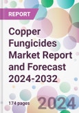 Copper Fungicides Market Report and Forecast 2024-2032- Product Image