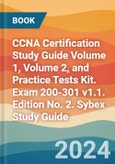 CCNA Certification Study Guide Volume 1, Volume 2, and Practice Tests Kit. Exam 200-301 v1.1. Edition No. 2. Sybex Study Guide- Product Image