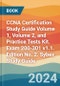CCNA Certification Study Guide Volume 1, Volume 2, and Practice Tests Kit. Exam 200-301 v1.1. Edition No. 2. Sybex Study Guide - Product Thumbnail Image