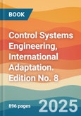 Control Systems Engineering, International Adaptation. Edition No. 8- Product Image
