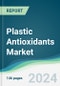 Plastic Antioxidants Market - Forecasts from 2024 to 2029 - Product Image