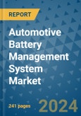 Automotive Battery Management System Market - Global Industry Analysis, Size, Share, Growth, Trends, and Forecast 2031 - By Product, Technology, Grade, Application, End-user, Region: (North America, Europe, Asia Pacific, Latin America and Middle East and Africa)- Product Image