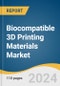 Biocompatible 3D Printing Materials Market Size, Share & Trends Analysis Report By Type, By Application, By Region, and Segment Forecasts, 2025 - 2030 - Product Thumbnail Image