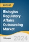 Biologics Regulatory Affairs Outsourcing Market Size, Share & Trends Analysis Report By Service, By Phase, By Modality, Phase by Service, Phase by Modality, Modality by Service, By Region, And Segment Forecasts, 2025 - 2030 - Product Thumbnail Image