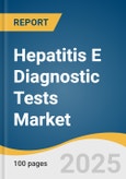 Hepatitis E Diagnostic Tests Market Size, Share & Trends Analysis Report By Type (ELISA HEV IgM Test, Rapid Diagnostics Test), By End-use (Hospitals, Blood Banks), By Region, And Segment Forecasts, 2025 - 2030- Product Image
