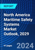 North America Maritime Safety Systems Market Outlook, 2029- Product Image