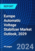 Europe Automatic Voltage Stabilizer Market Outlook, 2029- Product Image