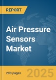 Air Pressure Sensors Market Report 2025- Product Image