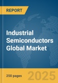 Industrial Semiconductors Global Market Report 2025- Product Image