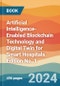 Artificial Intelligence-Enabled Blockchain Technology and Digital Twin for Smart Hospitals. Edition No. 1 - Product Image