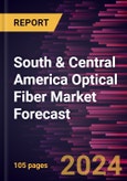 South & Central America Optical Fiber Market Forecast to 2030 - Regional Analysis - by Type, Mode, Composition, and End User- Product Image