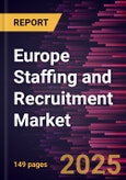 Europe Staffing and Recruitment Market Forecast to 2031 - Regional Analysis - by Staffing Type, Recruitment Channel, and End User [IT & Telecom, BFSI, Healthcare, Retail & E-Commerce, and Others]- Product Image