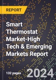 2024 Global Forecast for Smart Thermostat Market (2025-2030 Outlook)-High Tech & Emerging Markets Report- Product Image