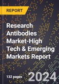 2024 Global Forecast for Research Antibodies Market (2025-2030 Outlook)-High Tech & Emerging Markets Report- Product Image