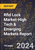 2024 Global Forecast for Rfid Lock Market (2025-2030 Outlook)-High Tech & Emerging Markets Report- Product Image