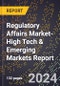 2024 Global Forecast for Regulatory Affairs Market (2025-2030 Outlook)-High Tech & Emerging Markets Report - Product Thumbnail Image
