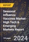 2024 Global Forecast for Seasonal Influenza Vaccines Market (2025-2030 Outlook)-High Tech & Emerging Markets Report - Product Thumbnail Image