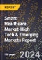 2024 Global Forecast for Smart Healthcare Market (2025-2030 Outlook)-High Tech & Emerging Markets Report - Product Thumbnail Image