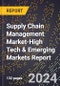 2024 Global Forecast for Supply Chain Management Market (2025-2030 Outlook)-High Tech & Emerging Markets Report - Product Thumbnail Image
