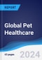 Global Pet Healthcare - Product Thumbnail Image