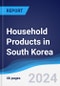 Household Products in South Korea - Product Thumbnail Image