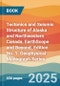Tectonics and Seismic Structure of Alaska and Northwestern Canada. EarthScope and Beyond. Edition No. 1. Geophysical Monograph Series - Product Thumbnail Image