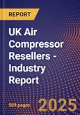 UK Air Compressor Resellers - Industry Report- Product Image