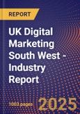UK Digital Marketing South West - Industry Report- Product Image