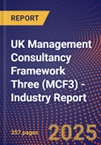 UK Management Consultancy Framework Three (MCF3) - Industry Report- Product Image