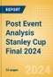 Post Event Analysis Stanley Cup Final 2024 - Product Thumbnail Image