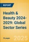 Health & Beauty 2024-2029: Global Sector Series - Product Thumbnail Image