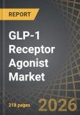 GLP-1 Receptor Agonist Market by Type of Molecule, Active Compound Used, Type of GLP-1 Agonist Drugs, GLP-1 Agonist, Route of Administration, Target Indication, Geographical Regions, Sales Forecast and Leading Drug Developers - Trends and Forecast Till 2035- Product Image