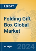 Folding Gift Box Global Market Insights 2024, Analysis and Forecast to 2029, by Manufacturers, Regions, Technology, Application, Product Type- Product Image