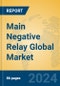 Main Negative Relay Global Market Insights 2024, Analysis and Forecast to 2029, by Manufacturers, Regions, Technology, Application, Product Type - Product Thumbnail Image