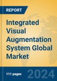 Integrated Visual Augmentation System Global Market Insights 2024, Analysis and Forecast to 2029, by Manufacturers, Regions, Technology, Application, Product Type- Product Image