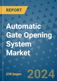 Automatic Gate Opening System Market - Global Industry Analysis, Size, Share, Growth, Trends, and Forecast 2031 - By Product, Technology, Grade, Application, End-user, Region: (North America, Europe, Asia Pacific, Latin America and Middle East and Africa)- Product Image